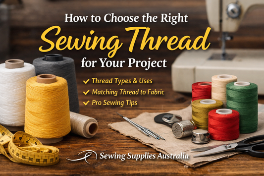How to Choose the Right Sewing Thread for Your Project